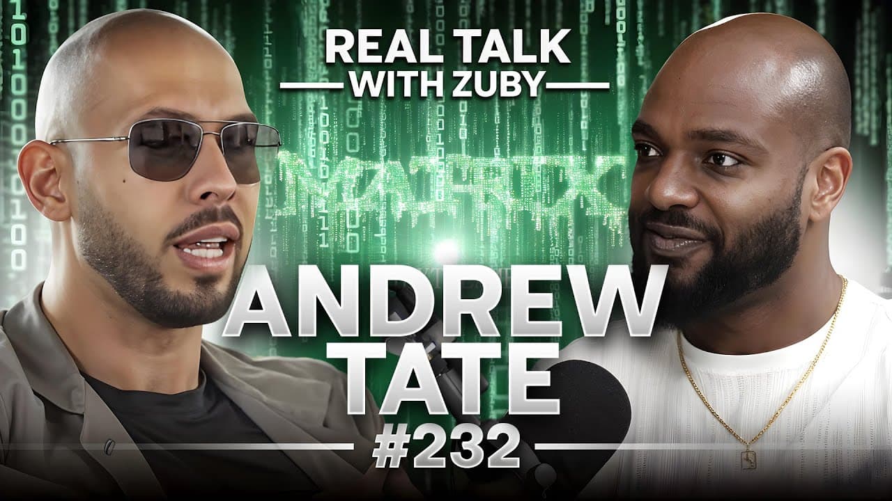 Andrew Tate Vs The Matrix - Real Talk with Zuby