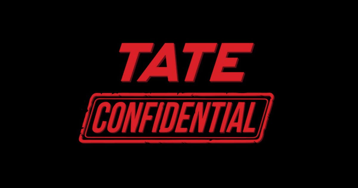 Tate Confidential